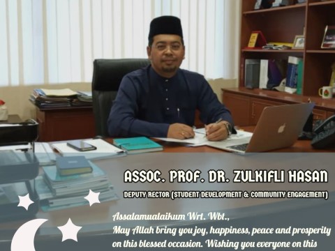 EIDUL FITRI GREETINGS FROM DEPUTY RECTOR (STUDENT DEVELOPMENT & COMMUNITY ENGAGEMENT)