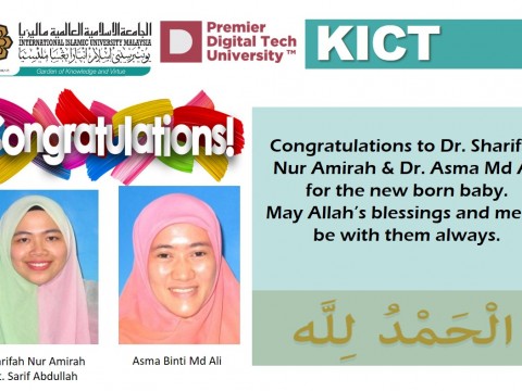 Congratulations to Dr. Sharifah Nur Amirah & Dr. Asma Md Ali for the new born baby.