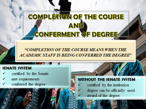 COMPLETION OF THE COURSE AND CONFERMENT OF DEGREE