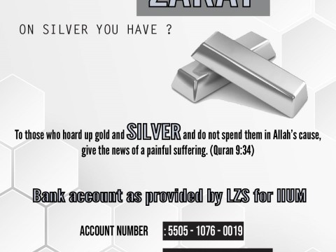 IIUM ZAKAT CAMPAIGN - Let's Pay Zakat on Silver