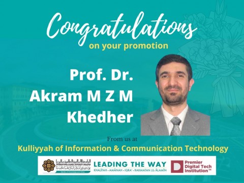 Congratulations to Prof. Dr. Akram M Z M Khedher