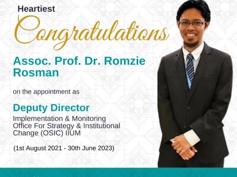 1st August 2021- Congratulations Assoc. Prof. Dr. Romzie Rosman on the Appointment as Deputy Director IM, OSIC