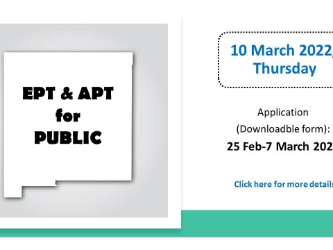 REGISTRATION FOR EPT/ APT FOR PUBLIC (10 MARCH 2022)