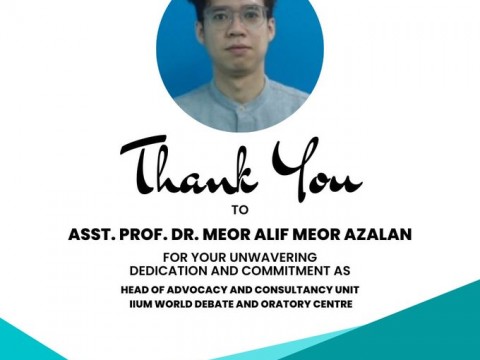 HEARTIEST APPRECIATION TO ASST. PROF. DR. MEOR ALIF MEOR AZALAN