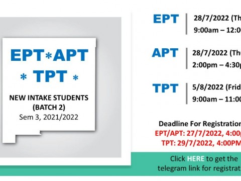 EPT/ APT/ TPT NEW INTAKE SEM 3, 2021/2022 (BATCH 2)