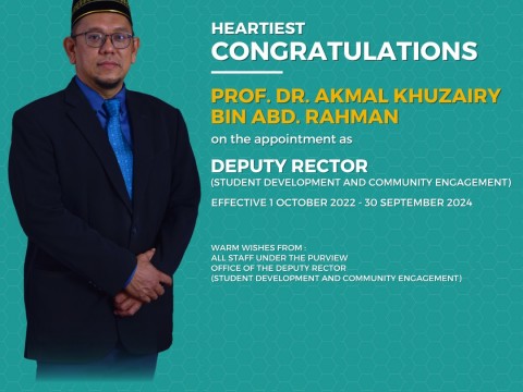 HEARTIEST CONGRATULATIONS TO PROF. DR. AKMAL KHUZAIRY ABD. RAHMAN