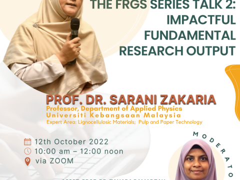 INVITATION TO THE FRGS SERIES TALK 2: IMPACTFUL FUNDAMENTAL RESEARCH OUTPUT