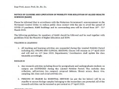 NOTICE OF CLOSURE AND LIMITATION OF MOBILITY FOR KULLIYYAH OF ALLIED HEALTH SCIENCES (KAHS)