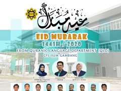 Eidul Fitri 1441H Greetings from Quranic Language Department CFS