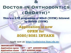 Doctor in Orthodontics (DrOrth) IIUM Programme is Now Open for 2020/2021 Intake
