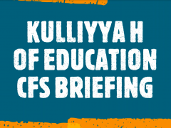 KULIYYAH OF EDUCATION CFS BRIEFING