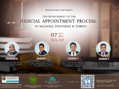 MALAYSIA, INDONESIA AND TURKEY CONTINUE IMPROVING THE JUDICIAL APPOINTMENT PROCESS TO ENSURE AN INDEPENDENT JUDICIARY
