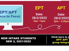 EPT/ APT New Intake Sem 2, 2021/2022