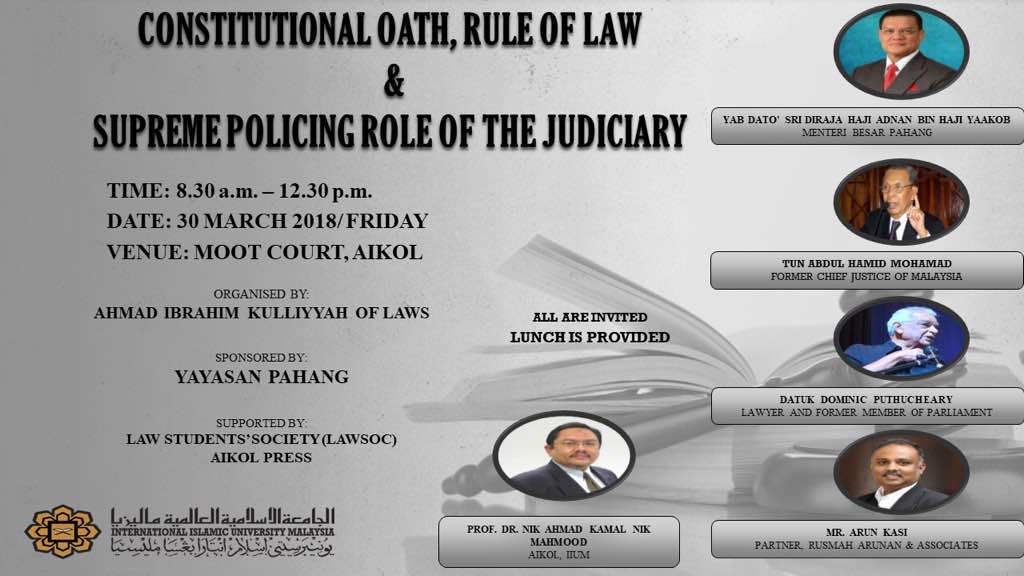 Sympossium: Constitutional Oath, Rule of Law & Supreme Policing Powers of the Judiciary