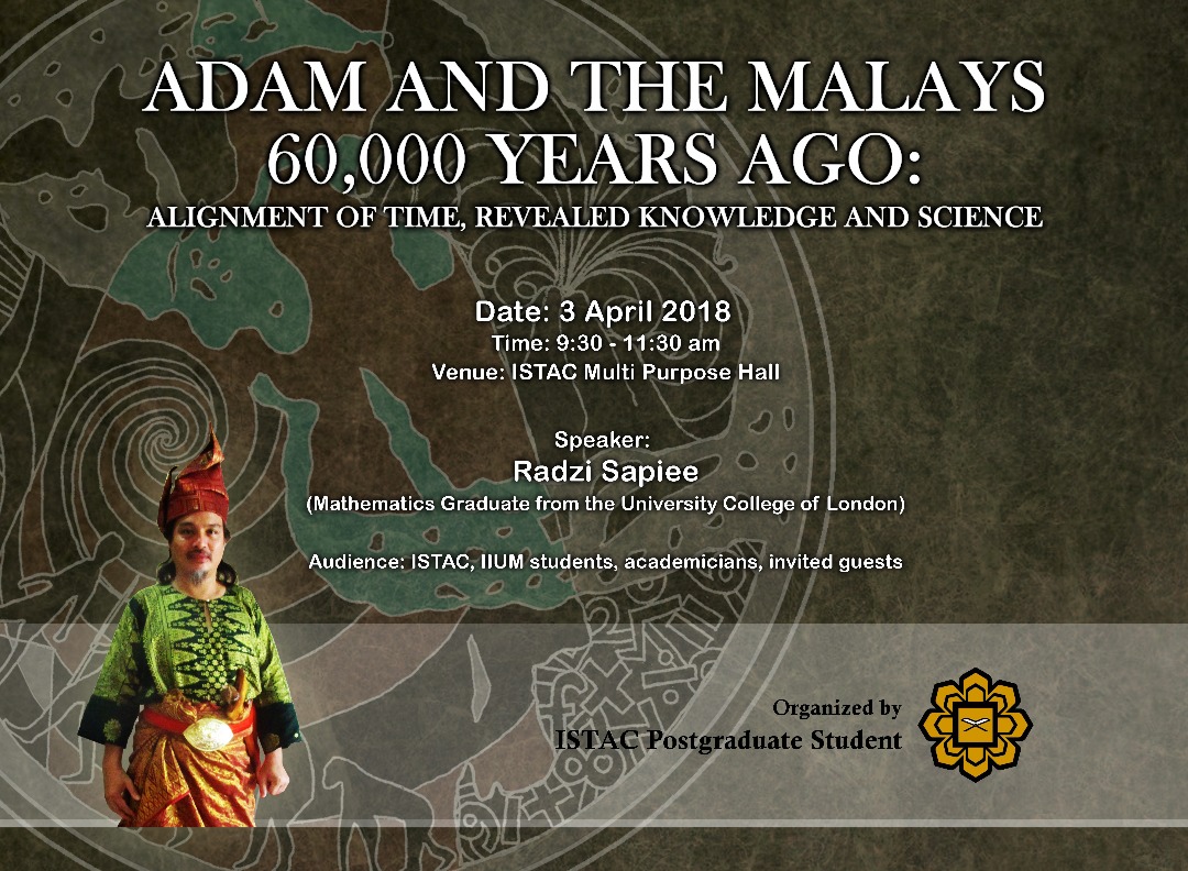 ADAM AND THE MALAYS 60 000 YEARS AGO: ALIGNMENT OF TIME, REVEALED KNOWLEDGE AND SCIENCE