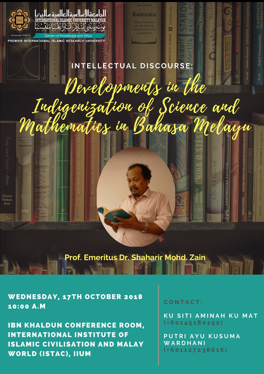 Intellectual Discourse : Development in the Indigenization of Science and Mathematics in Bahasa Melayu