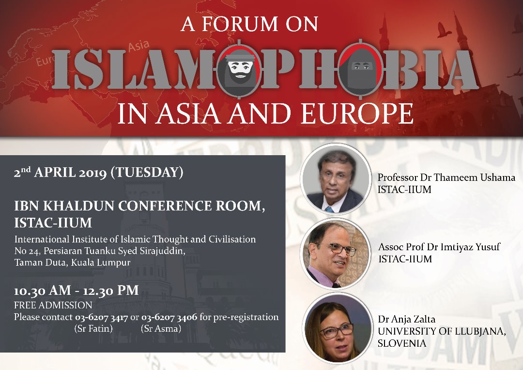 A FORUM ON ISLAM OPHOBIA IN ASIA AND EUROPE