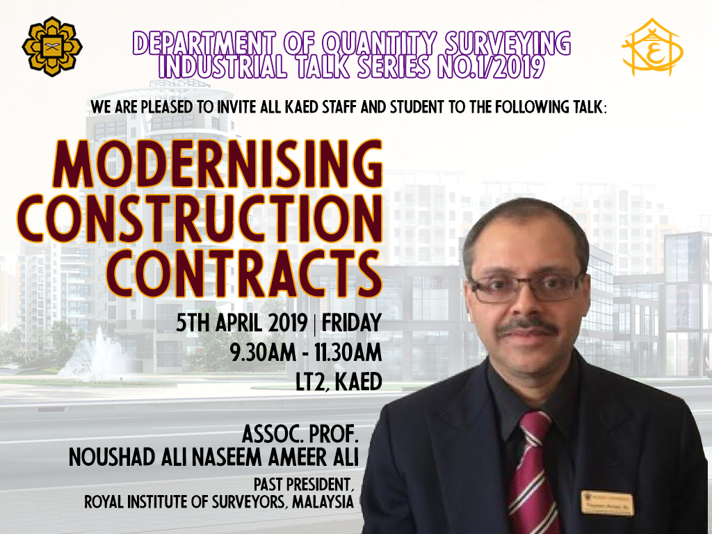 DEPARTMENT OF QUANTITY SURVEYING's INDUSTRIAL TALK SERIES NO.1/2019