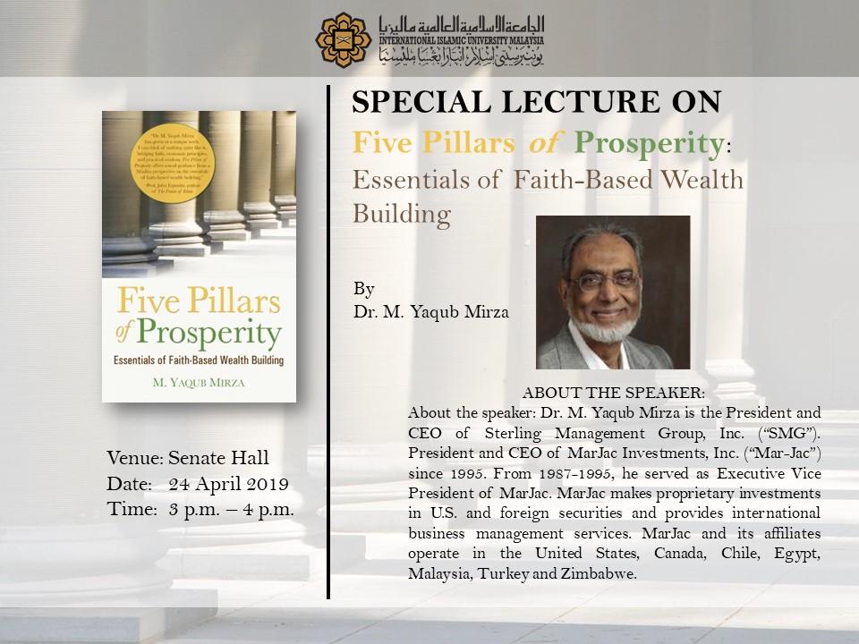 SPECIAL LECTURE ON FIVE PILLARS OF PROSPERITY: ESSENTIALS OF FAITH-BASED WEALTH BUILDING.