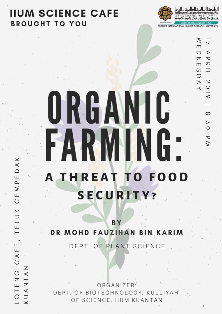 ORGANIC FARMING: A THREAT TO FOOD SECURITY?