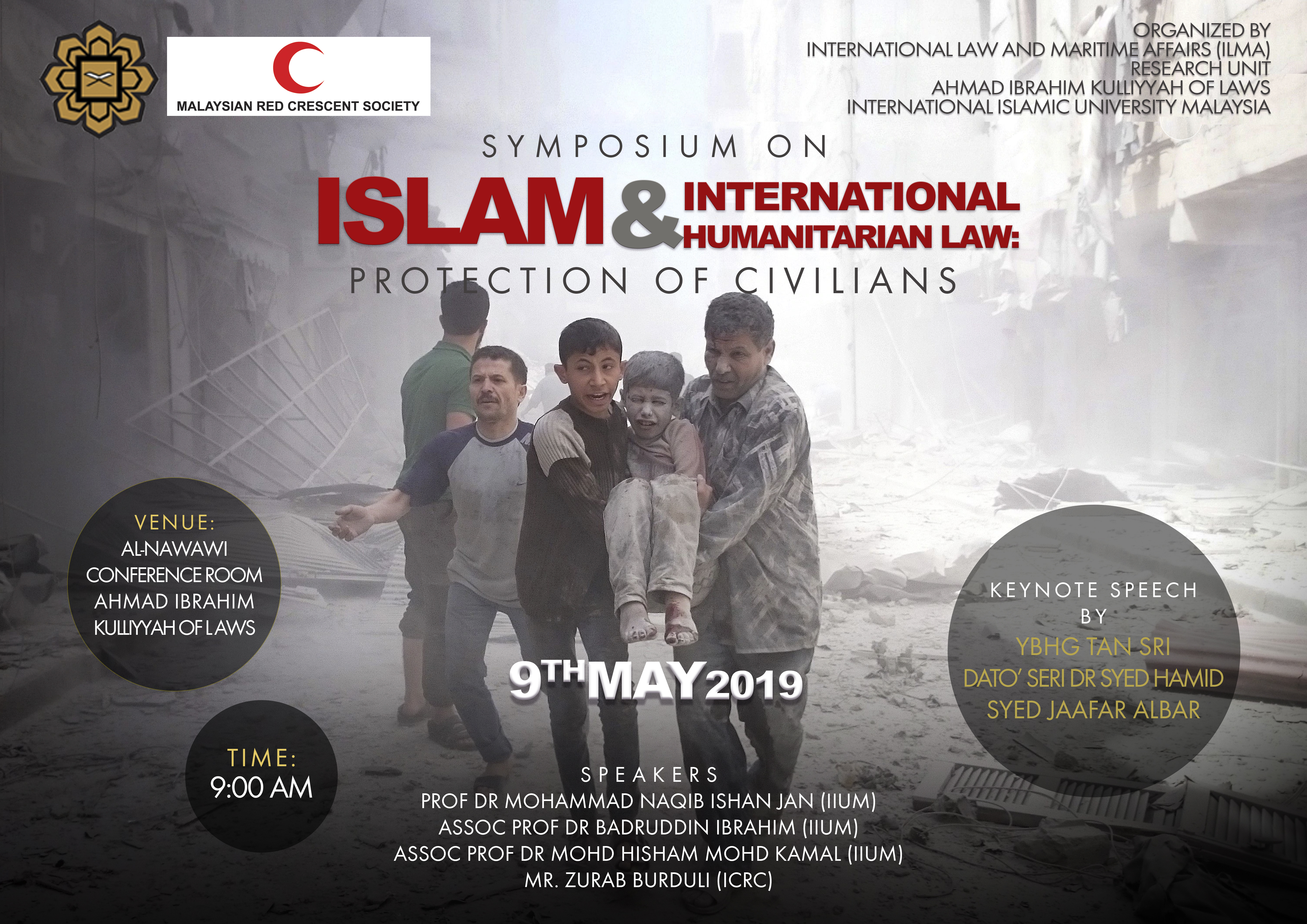 Symposium on Islam & International Humanitarian Law: Protection of Civilians