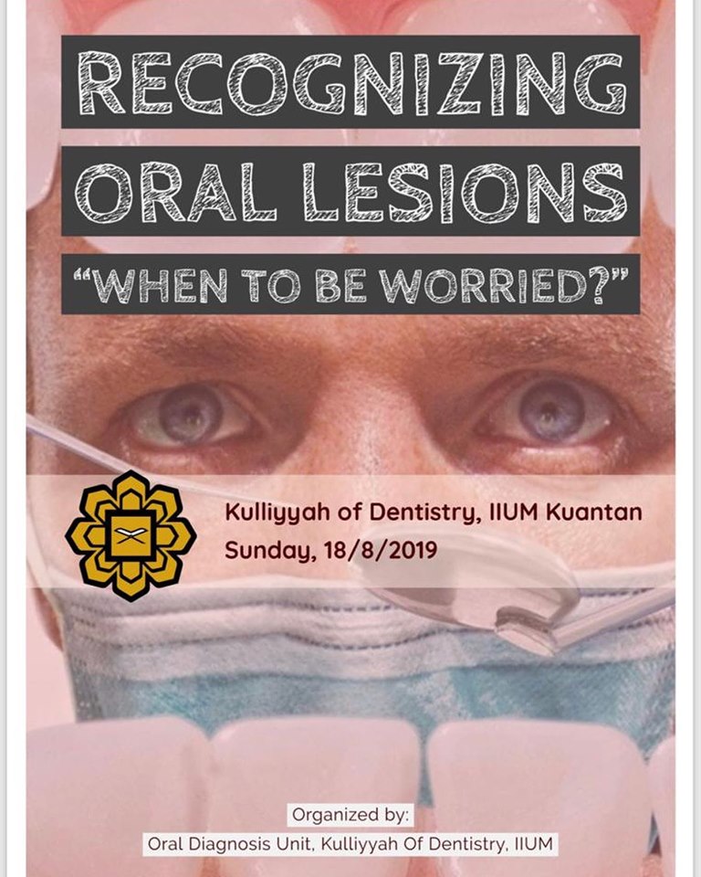 RECOGNIZING ORAL LESIONS: WHEN TO BE WORRIED?