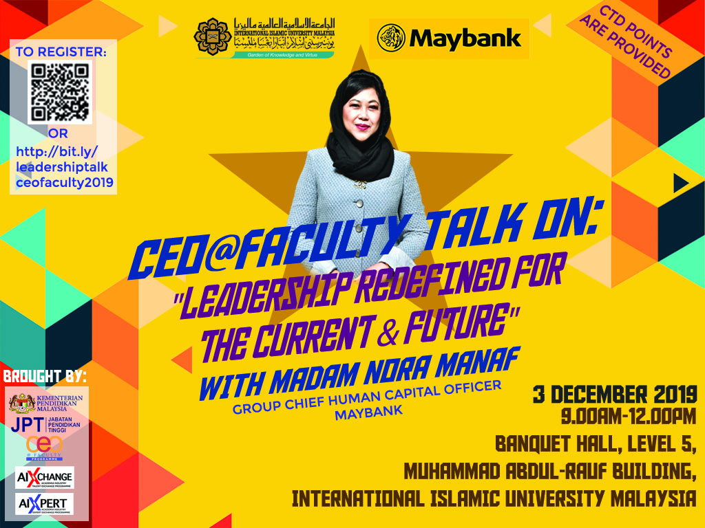 CEO@FACULTY TALK ON: "LEADERSHIP REDEFINED FOR THE CURRENT AND FUTURE" WITH MADAM NORA MANAF