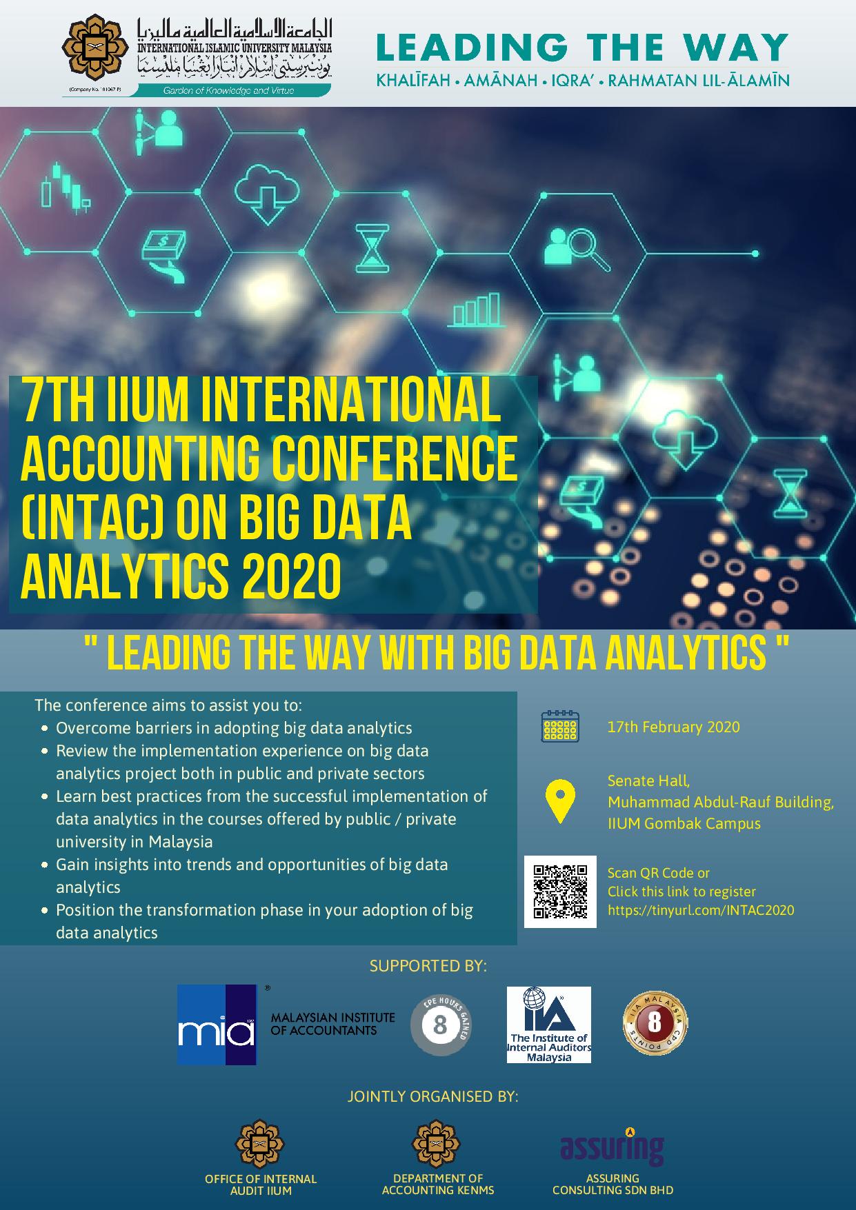 7TH IIUM INTERNATIONAL ACCOUNTING CONFERENCE ON BIG DATA ANALYTICS (INTAC 2020): LEADING THE WAY WITH BIG DATA ANALYTICS