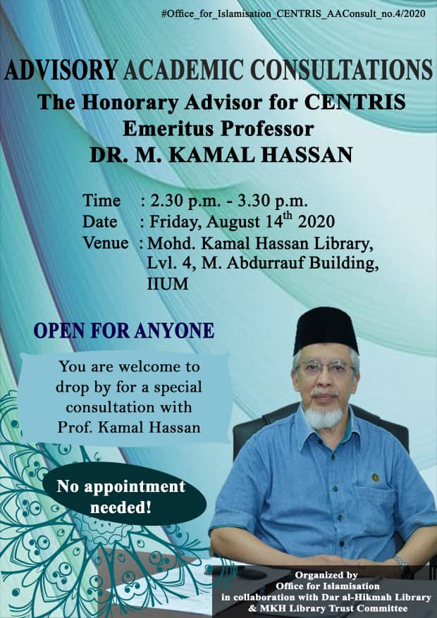 ADVISORY ACADEMIC CONSULTATION WITH PROFESSOR Emeritus Dr. M. KAMAL HASSAN