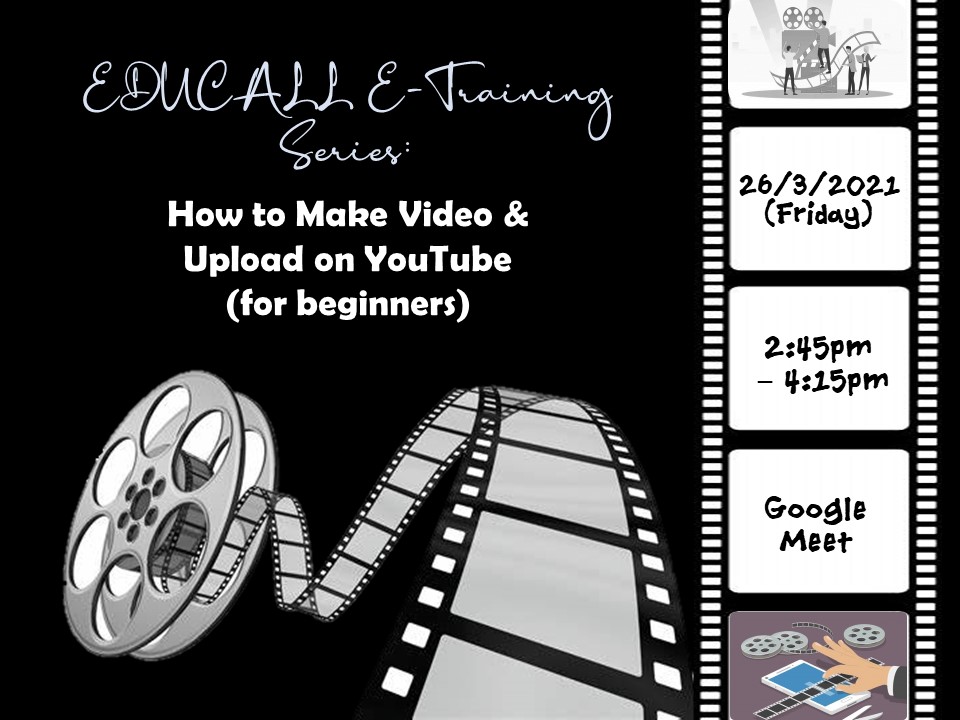 EDUCALL eTraining Series: How to Make Video & Upload on YouTube