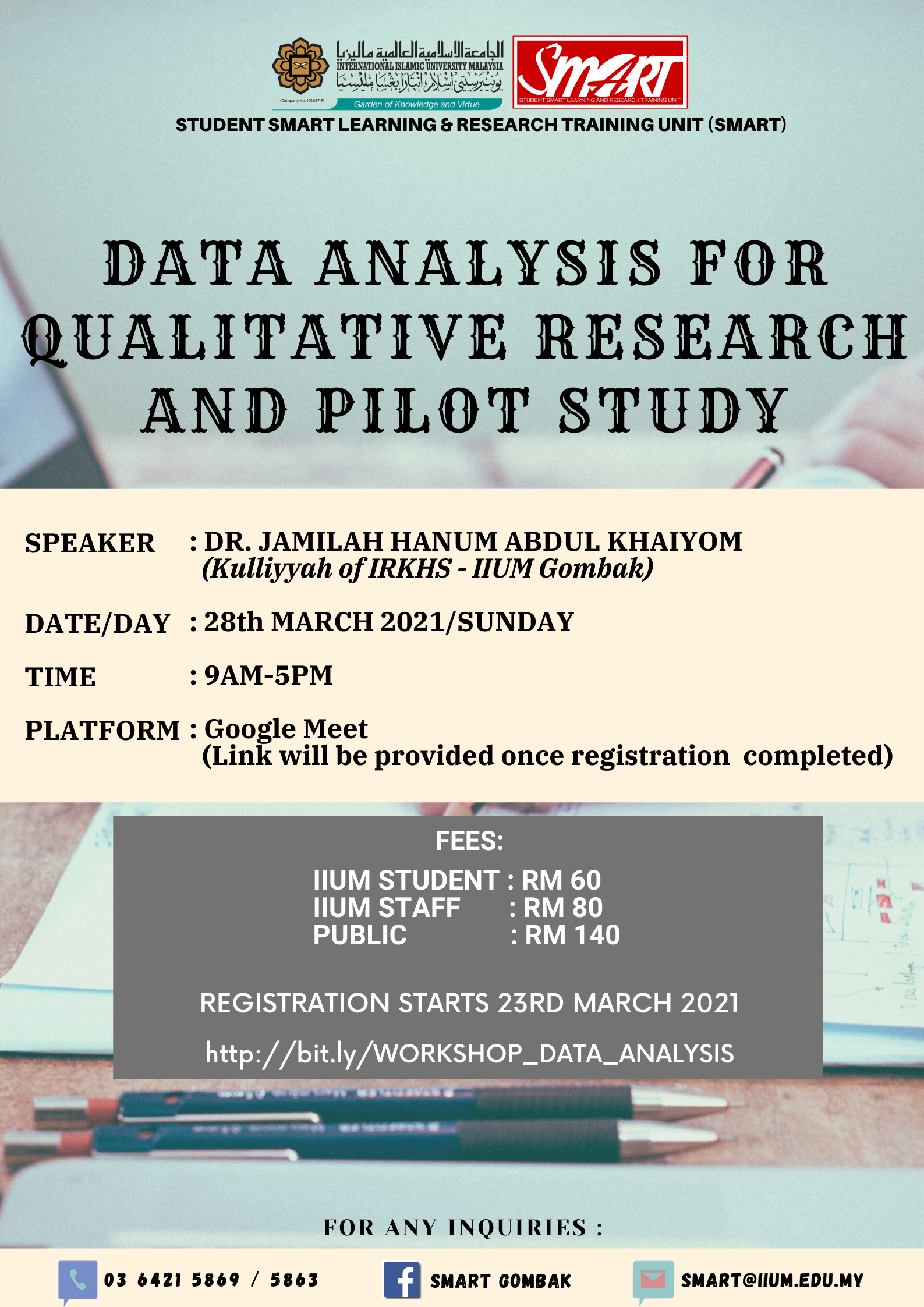 WORKSHOP : DATA ANALYSIS FOR QUALITATIVE RESEARCH AND PILOT STUDY
