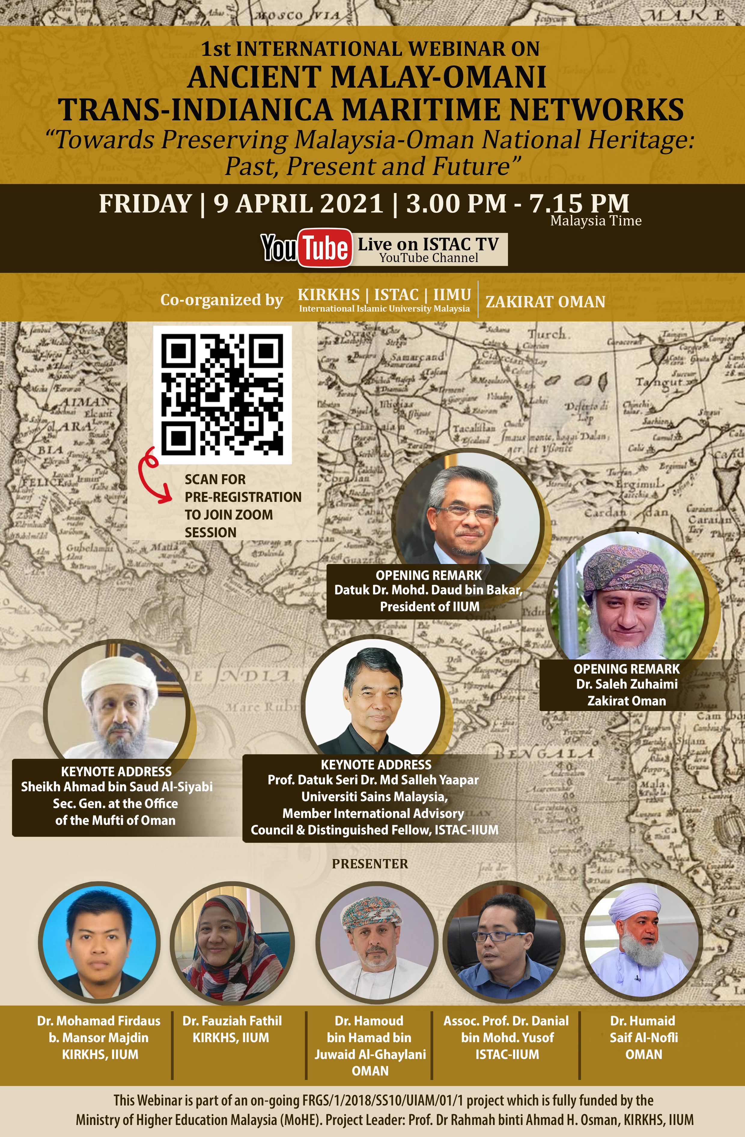 1st INTERNATIONAL WEBINAR ON ANCIENT MALAY-OMANI TRANS-INDIANICA MARITIME NETWORK "Towards Preserving Malaysia-Oman National Heritage: Past, Present and Future"