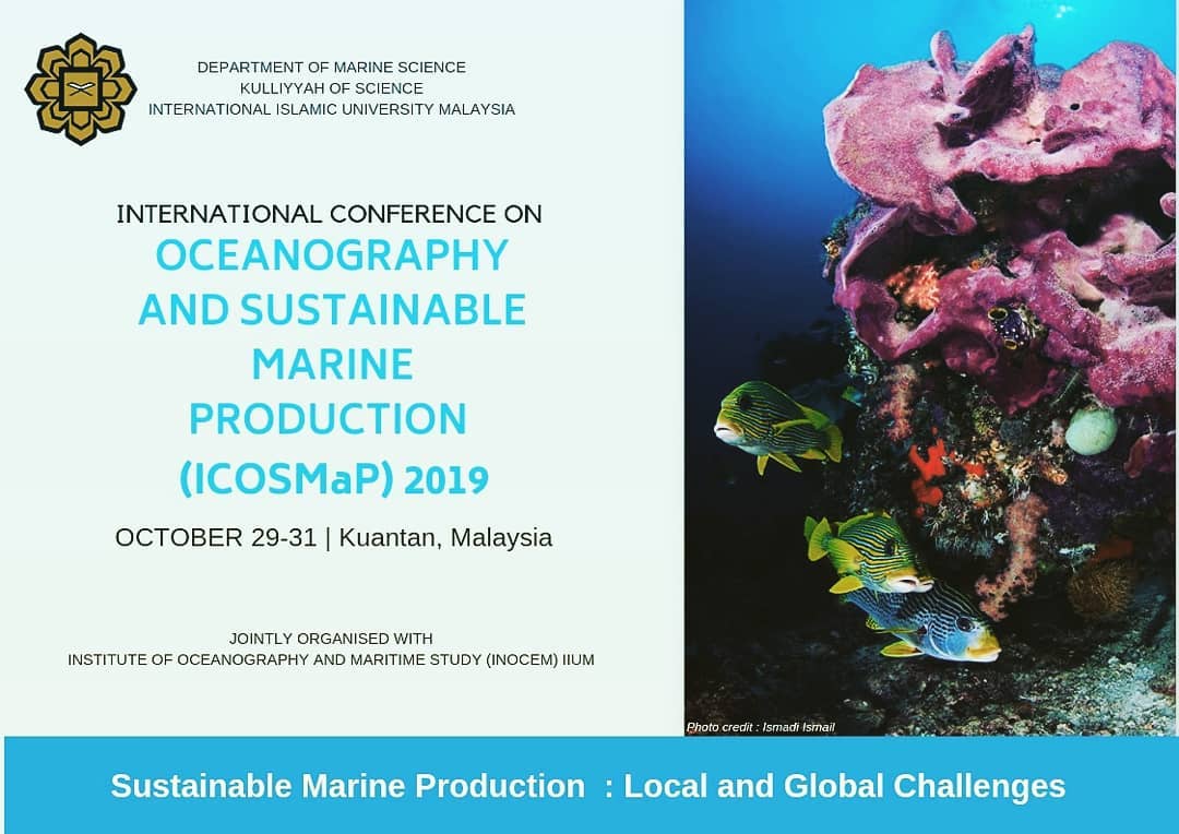 International Conference on Oceanography and Sustainable Marine Production (ICOSMAP) 2019NE PRODUCTION (ICOSMAP) 2019