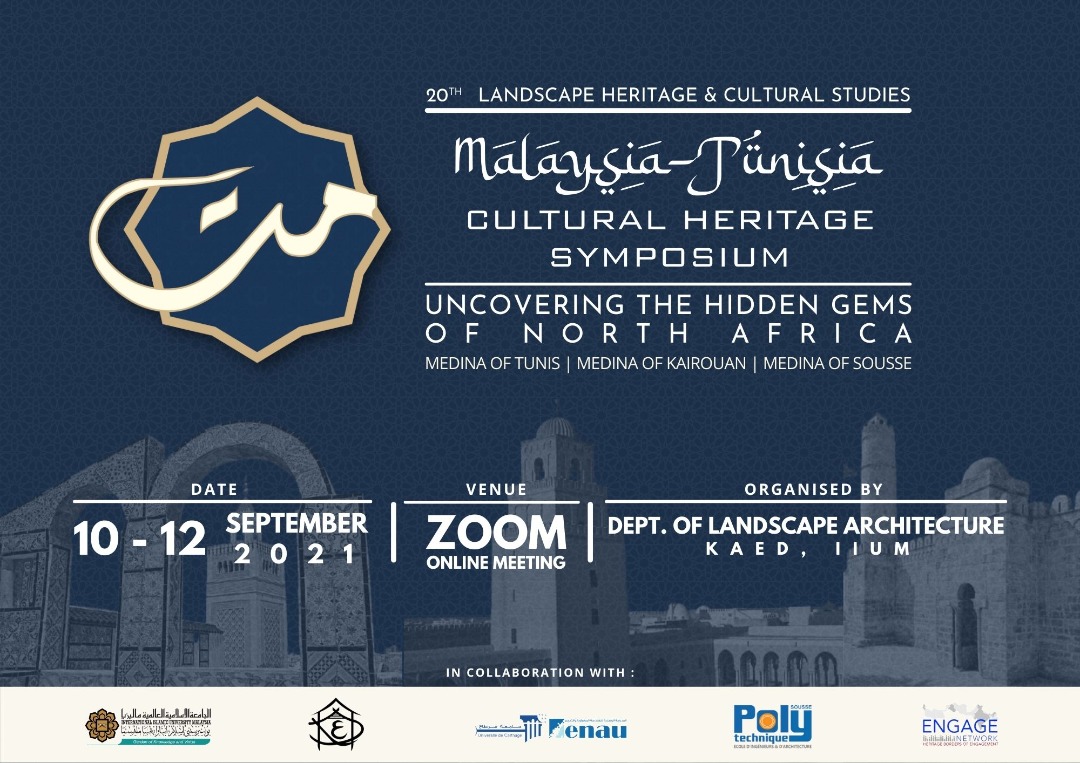 Malaysia-Tunisia Cultural Heritage Studies (MATCHs) Symposium 2021