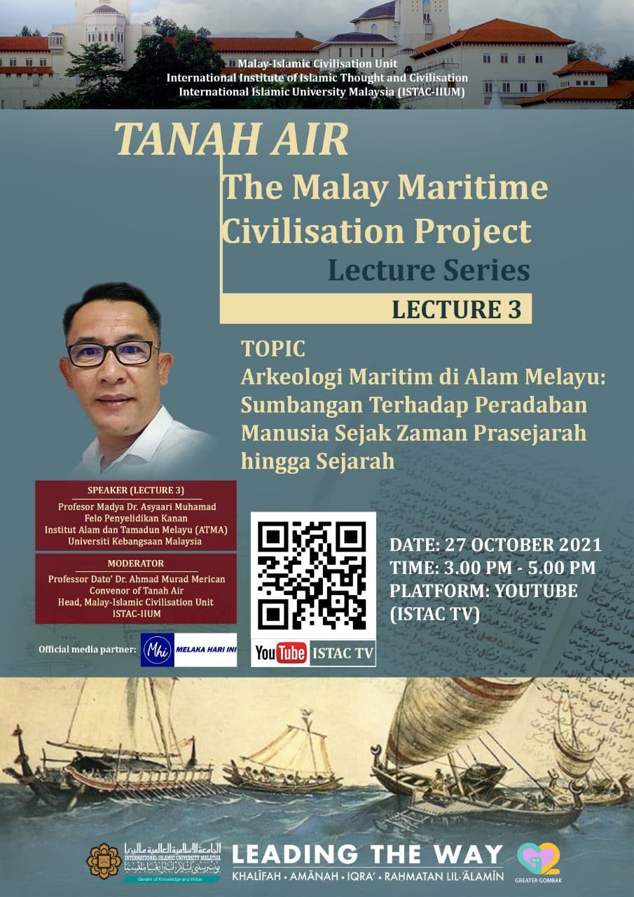 TANAH AIR: THE MALAY MARITIME CIVILISATION PROJECT_THIRD LECTURE