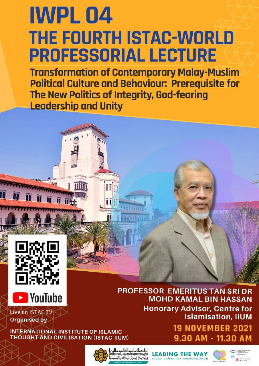 IWPL 04 – THE FOURTH ISTAC-WORLD PROFESSORIAL LECTURE