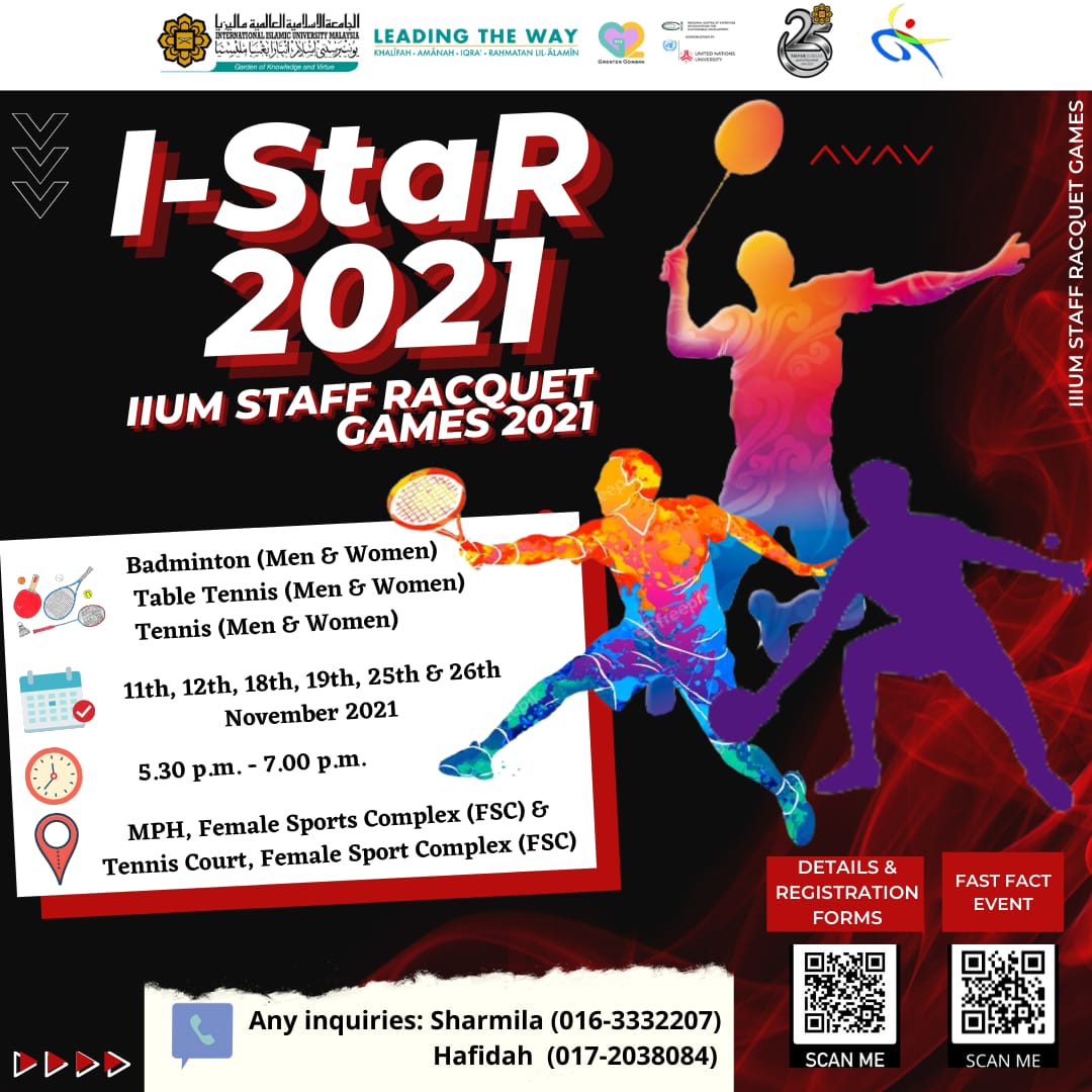 INVITATION TO PARTICIPATE IN THE IIUM STAFF RACQUET GAMES (I-StaR) 2021