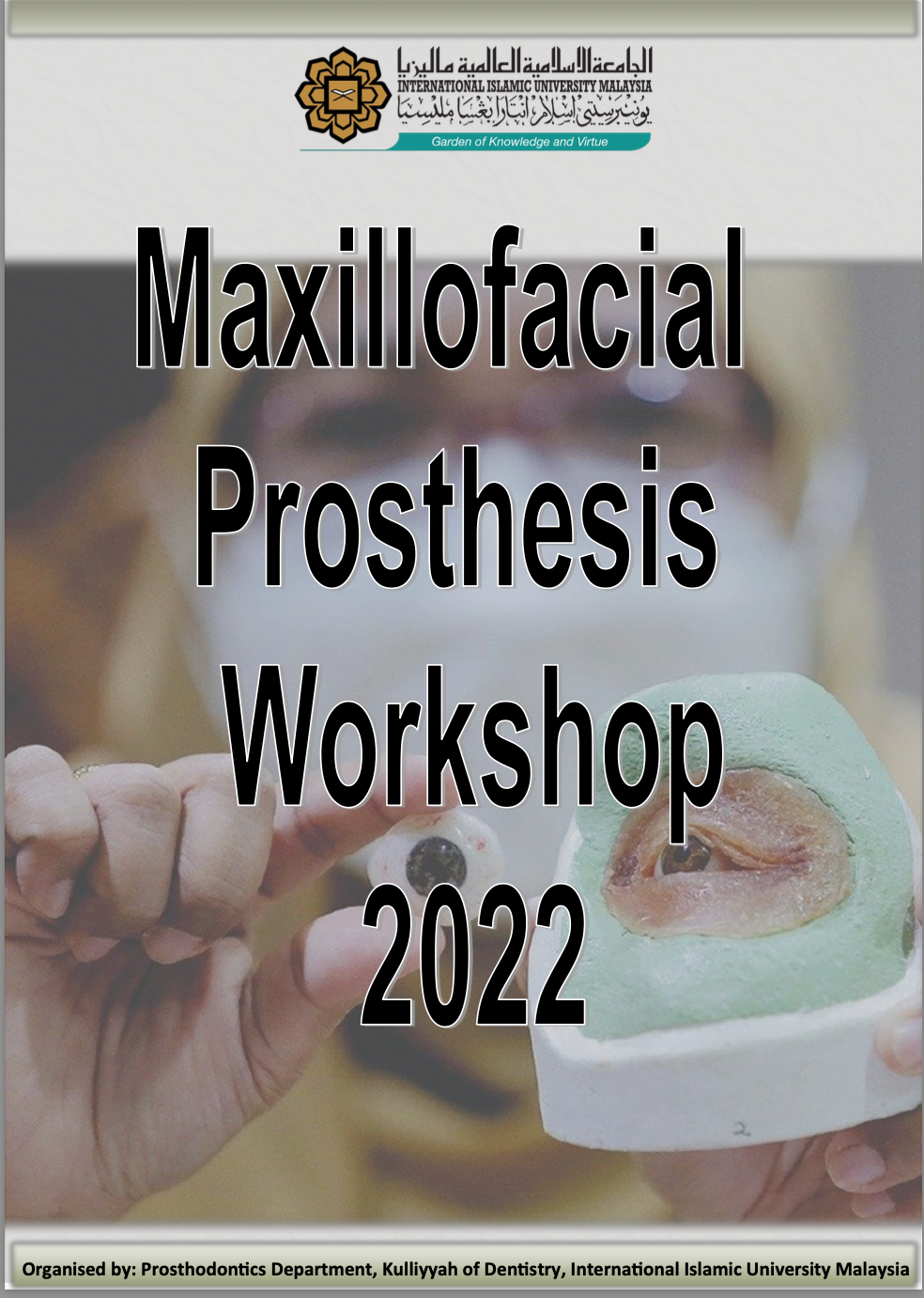 Maxillofacial Prosthesis Workshop