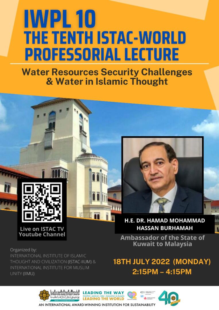 THE TENTH ISTAC-WORLD PROFESSORIAL LECTURE (IWPL 10)