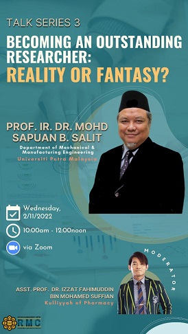 INVITATION TO THE SERIES TALK 3: BECOMING AN OUTSTANDING RESEARCHER: REALITY OR FANTASY?