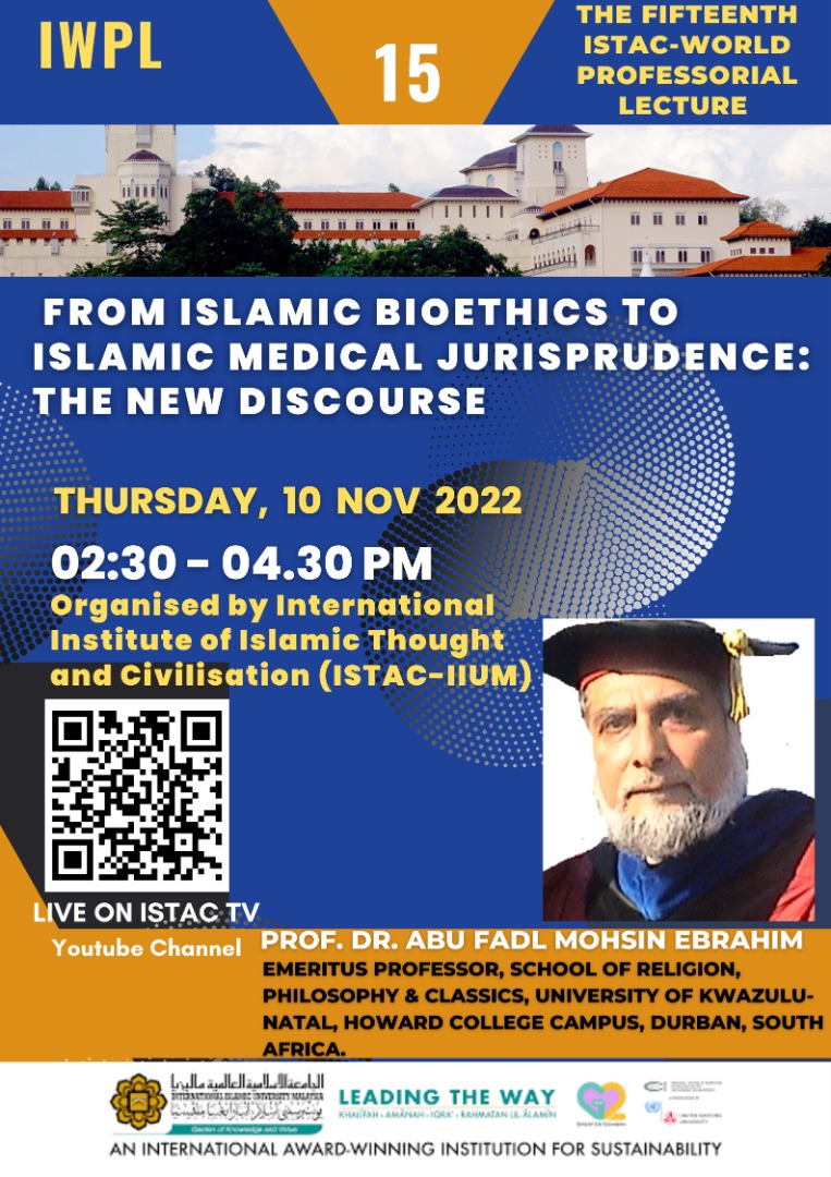 THE FIFTEENTH ISTAC-WORLD PROFESSORIAL LECTURE  (IWPL 15)