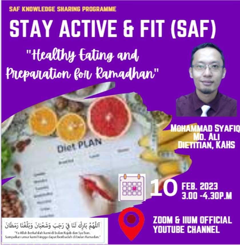 Stay Active & Fit (SAF): Healthy Eating and Preparation for Ramadhan