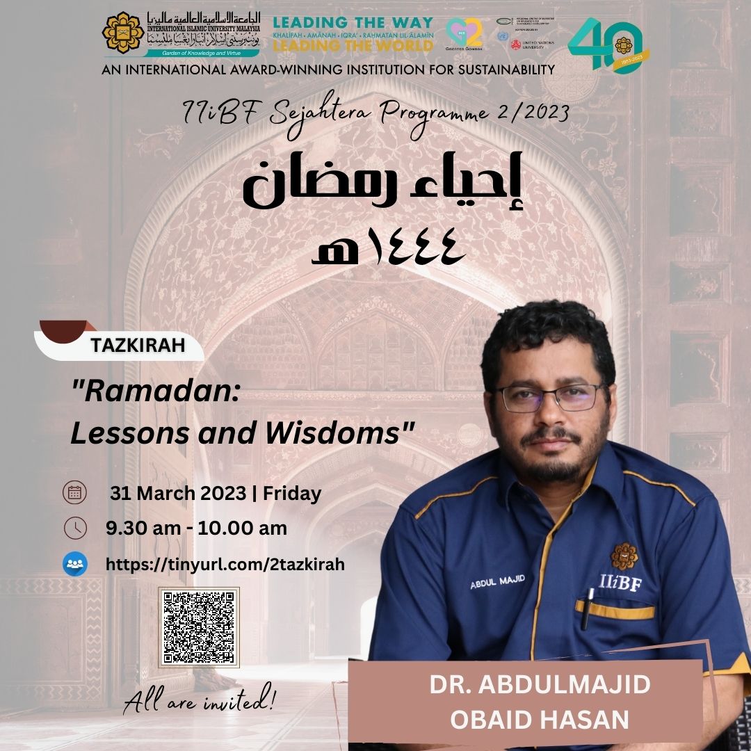 Ihya Ramadan 1444H : Tazkirah by Dr. Abdulmajid Obaid Hasan Saleh