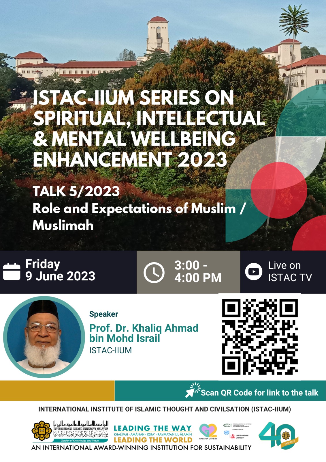 ISTAC-IIUM SERIES ON SPIRITUAL, INTELLECTUAL & MENTAL WELLBEING ENHANCEMENT 2023 - TALK 5/2023