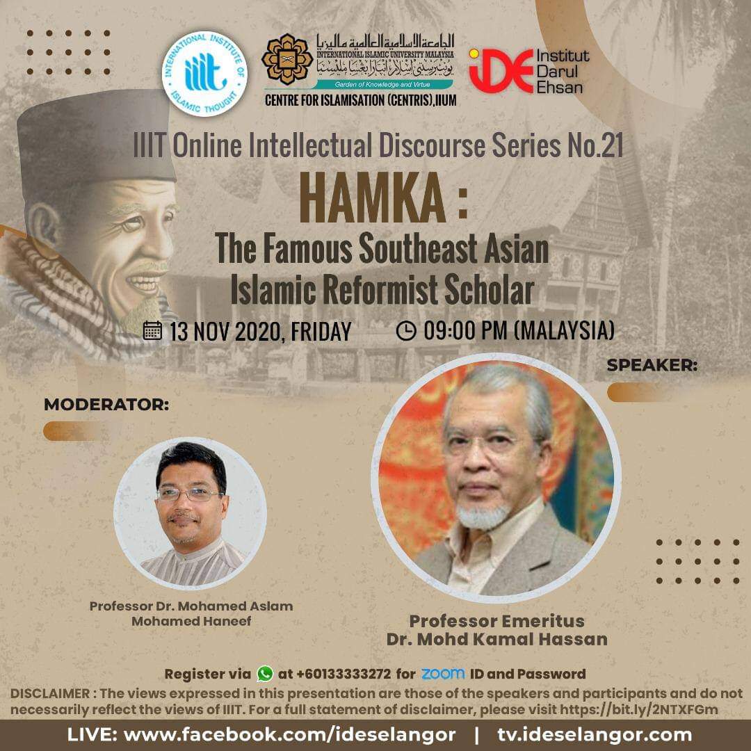 IIIT Online Intellectual Discourse Series No.21:HAMKA: The Famous Southesat Asian Islamic Reformist Scholar