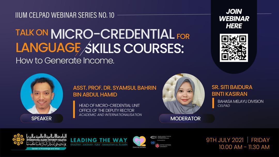 CELPAD WEBINAR SERIES #10: TALK ON MICRO-CREDENTIAL FOR LANGUAGE/SKILLS COURSES: HOW TO GENERATE INCOME