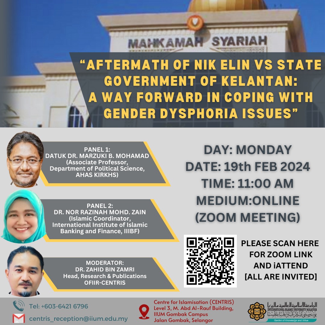 Aftermath of Nik Elin vs State Government of Kelantan: A Way Forward in Coping with Gender Dysphoria Issue.